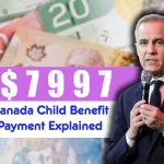 Canada Child Benefit Payment Explained
