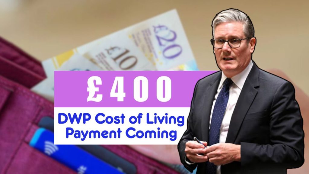 DWP Cost of Living Payment Coming