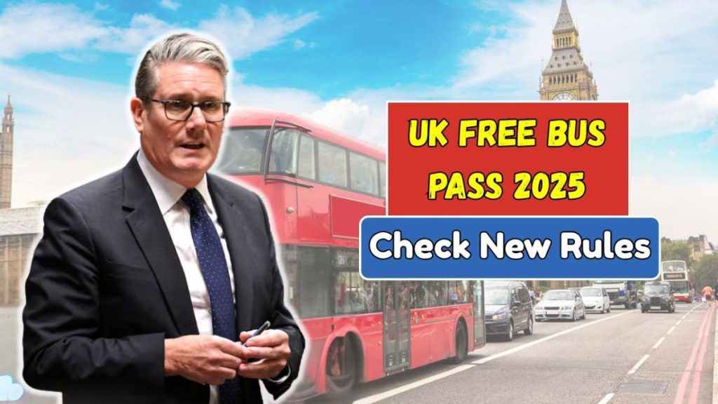 UK Free Bus Pass 2025