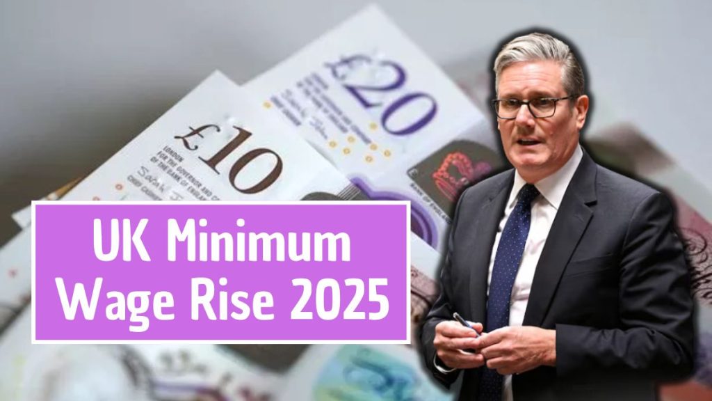UK Minimum Wage Rise 2025
